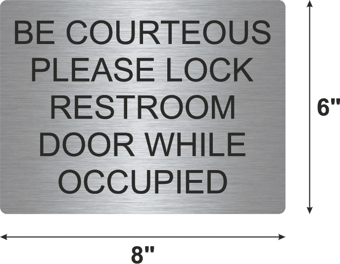 Be Courteous Please Lock Restroom Door While Occupied' Black