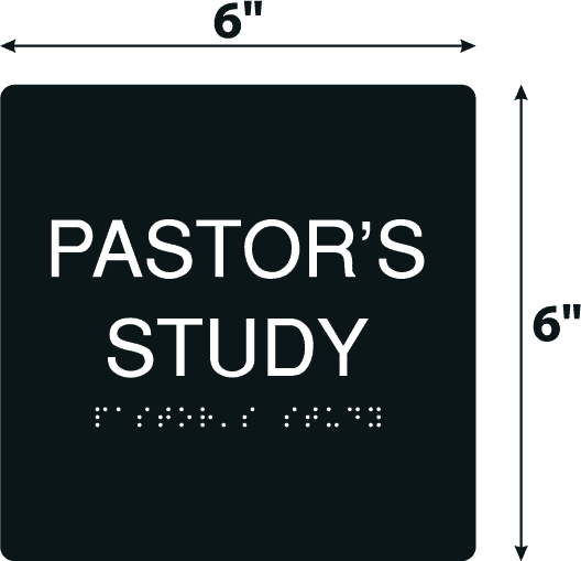 Pastor Study Signs Pastor's Study Black Acrylic Wall Sign - 6